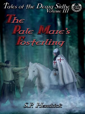 cover image of The Pale Mare's Fosterling--Volume III of Tales of the Dearg-Sidhe